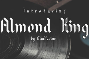 Almond King: A Bold Blackletter for Modern Designs