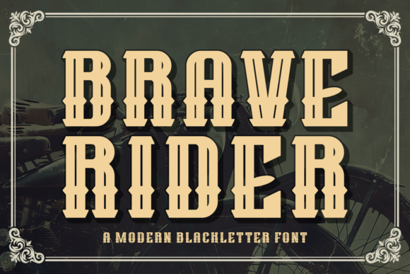 Brave Rider: The Modern Blackletter for Rugged Branding