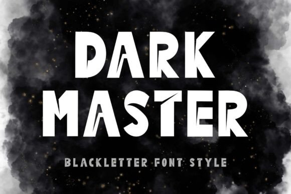 Dark Master: The Modern Blackletter for Bold Branding