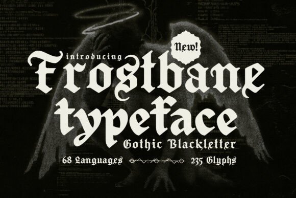 Frostbane: The Gothic Typeface Commanding Attention