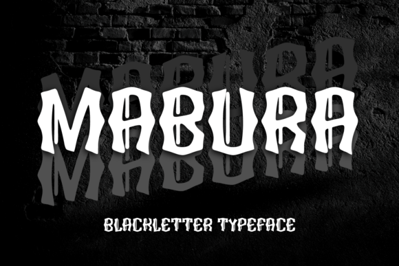 Mabura: The Blackletter Font for Modern Impact