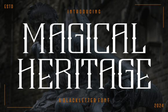 Magical Heritage: The Blackletter Font for Timeless Branding