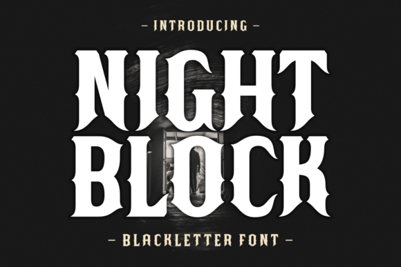 Night Block: The Bold Blackletter Font for Dramatic Designs