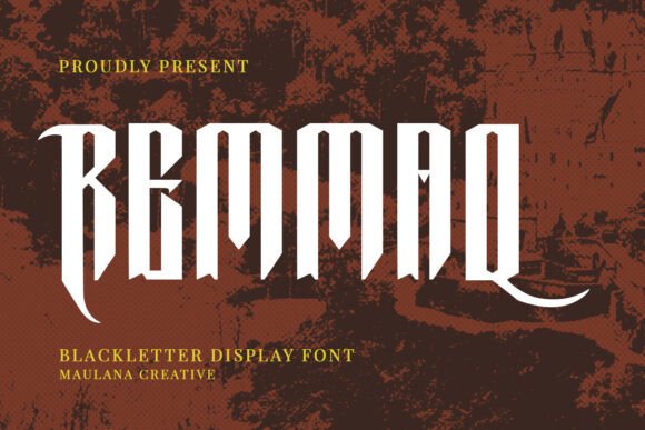 Remmaq: Command Attention with This Bold Blackletter Typeface