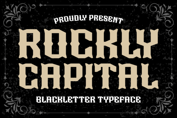 Rockly Capital: Blending Blackletter Tradition with Modern Edge