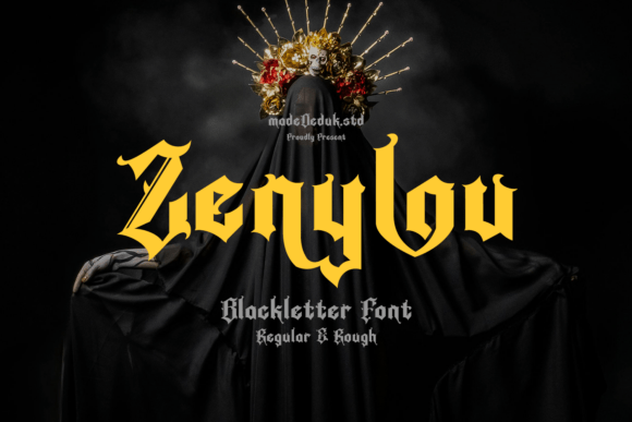 Zenylou: A Blackletter Font for Modern Gothic Branding